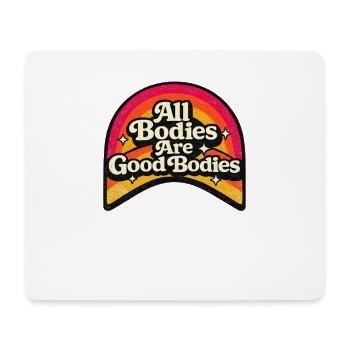 All Bodies Are Good Bodies Retro Rainbow - Mouse Pad (horizontal) - white - Front