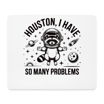 Waschbär Astronaut Shirt Houston Problem Weltraum - Mousepad (Querformat) - Weiß - Vorne