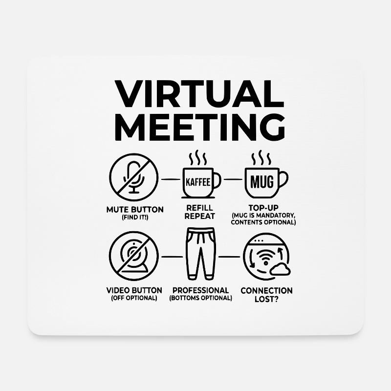 Funny Home Office T-Shirt Virtual Meeting - Mousepad (Querformat) - Weiß