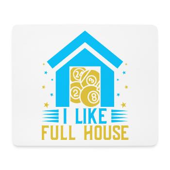Bingo Game I Like Full House Bingo - Mouse Pad (horizontal) - white - Front