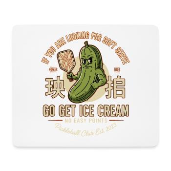 Pickleball Funny Player Court Geh und hol dir Sahne - Mousepad (Querformat) - Weiß - Vorne