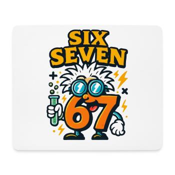 Six Seven 67 Science Humor Nerd Gift Idea - Mouse Pad (horizontal) - white - Front