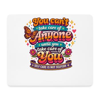 Self-care first - Mouse Pad (horizontal) - white - Front