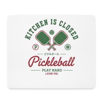 Pickleball Kitchen est fermé Joueur difficile - Tapis de souris (format paysage) - blanc - Devant