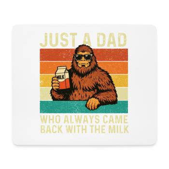 Dad Who Always Came Back With Milk Joke - Mouse Pad (horizontal) - white - Front
