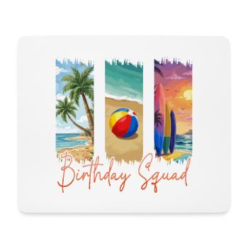 Birthday Squad Beach Sommerkreuzfahrt - Mousepad (Querformat) - Weiß - Vorne