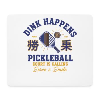 Pickleball Funny Player Dink Happens Love - Mouse Pad (horizontal) - white - Front
