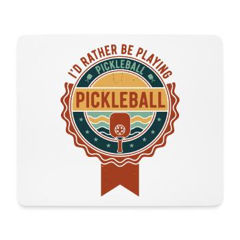 Pickleball, je préférerais jouer à un joueur drôle, mon amour - Tapis de souris (format paysage) - blanc - Devant