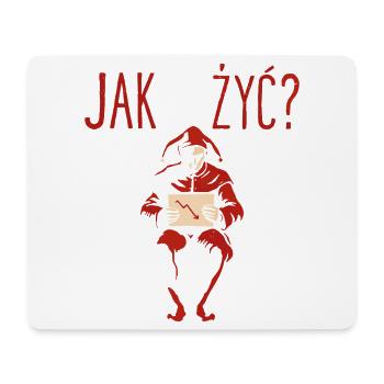 Jak Żyć Polish Meme Existential Jester - Mouse Pad (horizontal) - white - Front