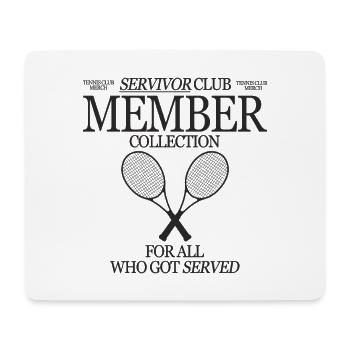 Tennis Player Servivor Club Member Collection - Mouse Pad (horizontal) - white - Front