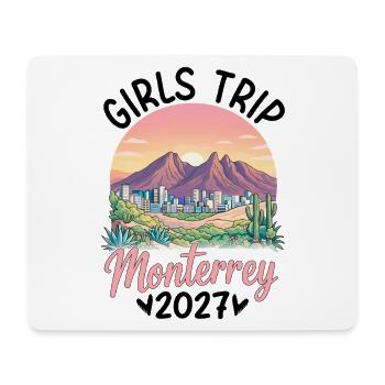 Girls Trip Monterrey 2027 - Mousepad (Querformat) - Weiß - Vorne