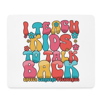 Ich bringe Kindern das Zurücksprechen der Sprachsprache bei - Mousepad (Querformat) - Weiß - Vorne