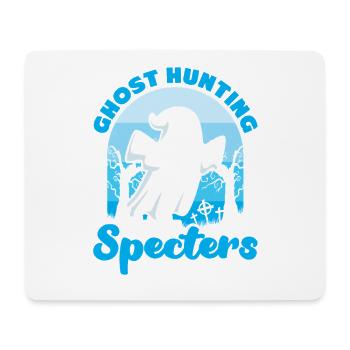 Ghost Hunter Halloween English Saying - Mouse Pad (horizontal) - white - Front