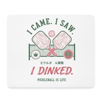 Pickleball funny player pickle ball I Dinked - Mouse Pad (horizontal) - white - Front