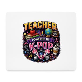 Teacher Powered By K-Pop - Mouse Pad (horizontal) - white - Front