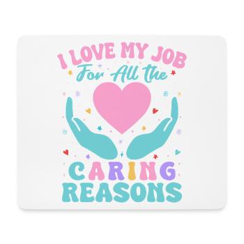Social Worker Quote Love My Job Caring Reasons - Mousepad (Querformat) - Weiß - Vorne