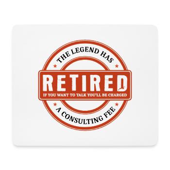 The Legend Has Retired Retirement - Mouse Pad (horizontal) - white - Front