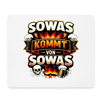 SOWAS KOMMT VON SOWAS lustiger Spruch Retro - Mousepad (Querformat) - Weiß - Vorne