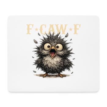 FCawF Sarcasm Bird Pun Dark Humor Crow - Mouse Pad (horizontal) - white - Front
