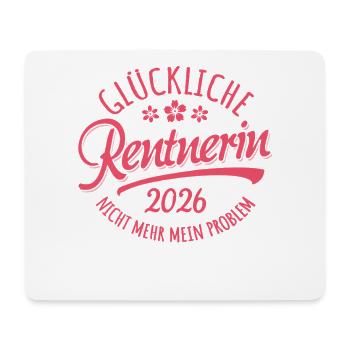 Glückliche Rentnerin 2026 Nicht Mehr Mein Problem - Mousepad (Querformat) - Weiß - Vorne
