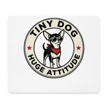 Kleiner Hund Riesige Attitüde Lustiges Chihuahua-Design - Mousepad (Querformat) - Weiß - Vorne
