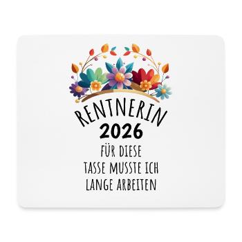 Rente | Rentnerin 2026 | Ruhestand Pension - Mousepad (Querformat) - Weiß - Vorne