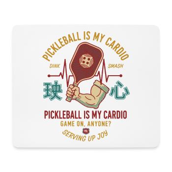 Pickleball Is My Cardio Funny Player Love - Mouse Pad (horizontal) - white - Front