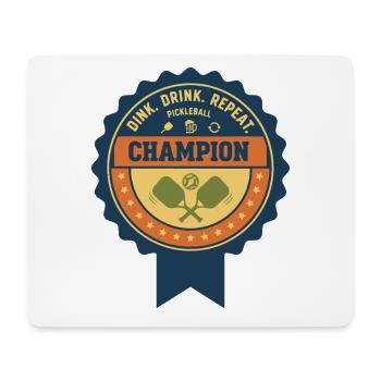 Pickleball Funny Player Love Pickleball Champion - Mouse Pad (horizontal) - white - Front
