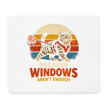 Windows are not enough | Cat on leash - Mouse Pad (horizontal) - white - Front