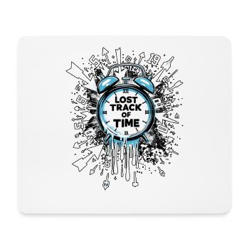 Lost Track Of Time Time Blindness - Mouse Pad (horizontal) - white - Front