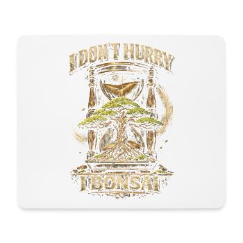 Bonsaibaum I Don't Hurry I Bonsai - Mousepad (Querformat) - Weiß - Vorne
