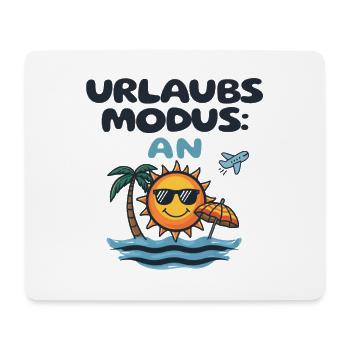 Holiday Mode On Beach Sun Sea Outfit - Mouse Pad (horizontal) - white - Front