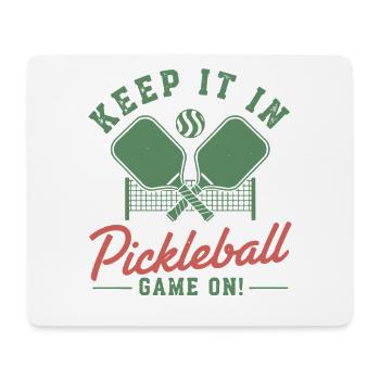 Pickleball Keep It In Game On funny player pickle - Mousepad (Querformat) - Weiß - Vorne