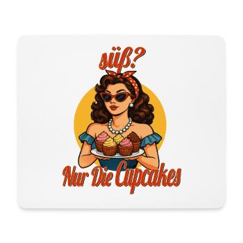 Süß nur die Cupcakes lustiger Spruch Pin Up - Mousepad (Querformat) - Weiß - Vorne