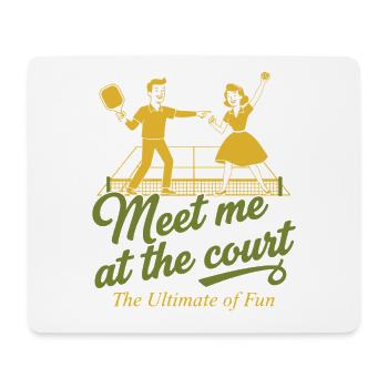 Pickleball Triff mich am Court Lustiger Spieler Liebe - Mousepad (Querformat) - Weiß - Vorne