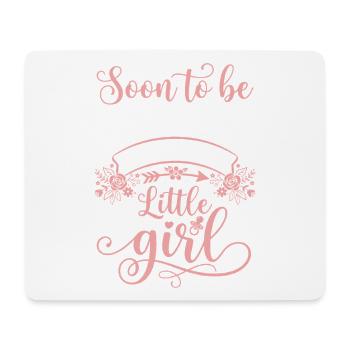 Bald Mama: Kleine Prinzessin - Mousepad (Querformat) - Weiß - Vorne
