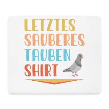 Taubenzüchter Taube Taubenzucht Spruch Brieftaube - Mousepad (Querformat) - Weiß - Vorne