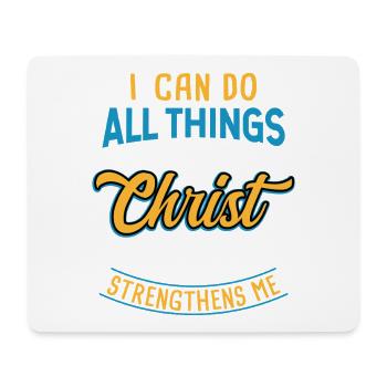 Through Christ Strengthens Me Bible Verse Design - Mousepad (Querformat) - Weiß - Vorne