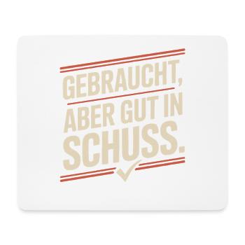 Gebraucht Aber Gut In Schuss Oldtimer Geburtstag - Mousepad (Querformat) - Weiß - Vorne