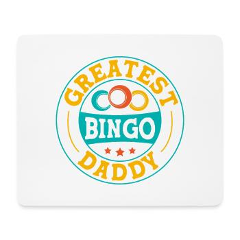 Bingo Game Greatest Bingo Daddy Bingo - Mouse Pad (horizontal) - white - Front