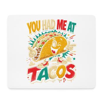 You Had Me At Tacos Cartoon - Mousepad (Querformat) - Weiß - Vorne