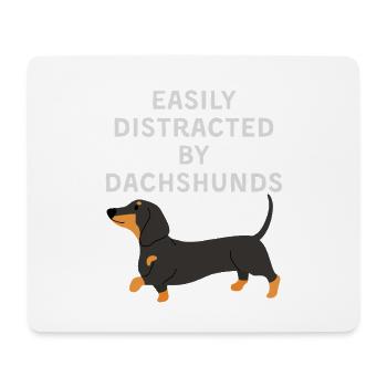 Easily Distracted by Dachshunds - Mouse Pad (horizontal) - white - Front