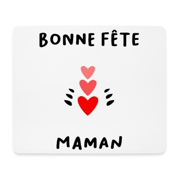 BONNE FÊTE. COEUR. BONNE FÊTE MAMAN. MAMAN. FÊTE - Tapis de souris (format paysage) - blanc - Devant