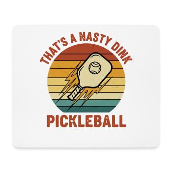 Pickleball Thats A Nasty Dink Funny Love - Mouse Pad (horizontal) - white - Front