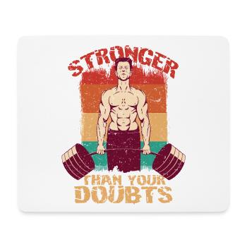 Fitnesstrainer Stronger Than Your Doubts - Mousepad (Querformat) - Weiß - Vorne