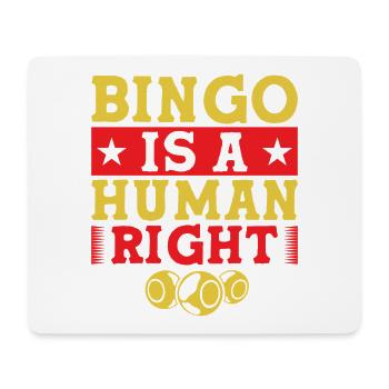 Bingo Game Is A Human Right Bingo - Mouse Pad (horizontal) - white - Front