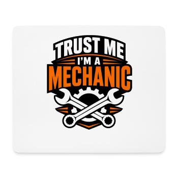 Trust Me I'm a Mechanic T-Shirt Funny Car Mechanic - Mousepad (Querformat) - Weiß - Vorne