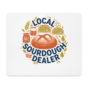 Sourdough Local Sourdough Dealer Bread Baking - Mouse Pad (horizontal) - white - Front