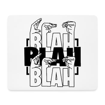 Blah Blah Blah Humour au bureau Discussion de travail - Tapis de souris (format paysage) - blanc - Devant