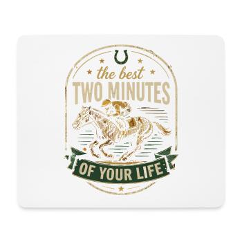Die besten zwei Minuten deines Lebens - Mousepad (Querformat) - Weiß - Vorne